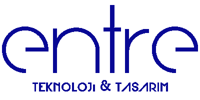 ENTRE TEKNOLOJİ VE TASARIM TİC.LTD.ŞTİ